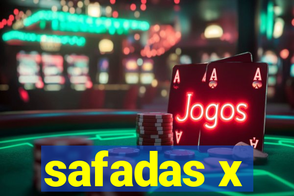 safadas x